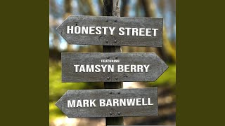 Honesty Street (feat. Tamsyn Berry)