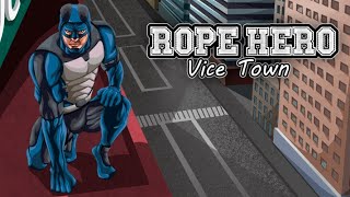 Rope Hero: Vice Town v7.2.0 MOD APK (Unlimited Money) screenshot 1