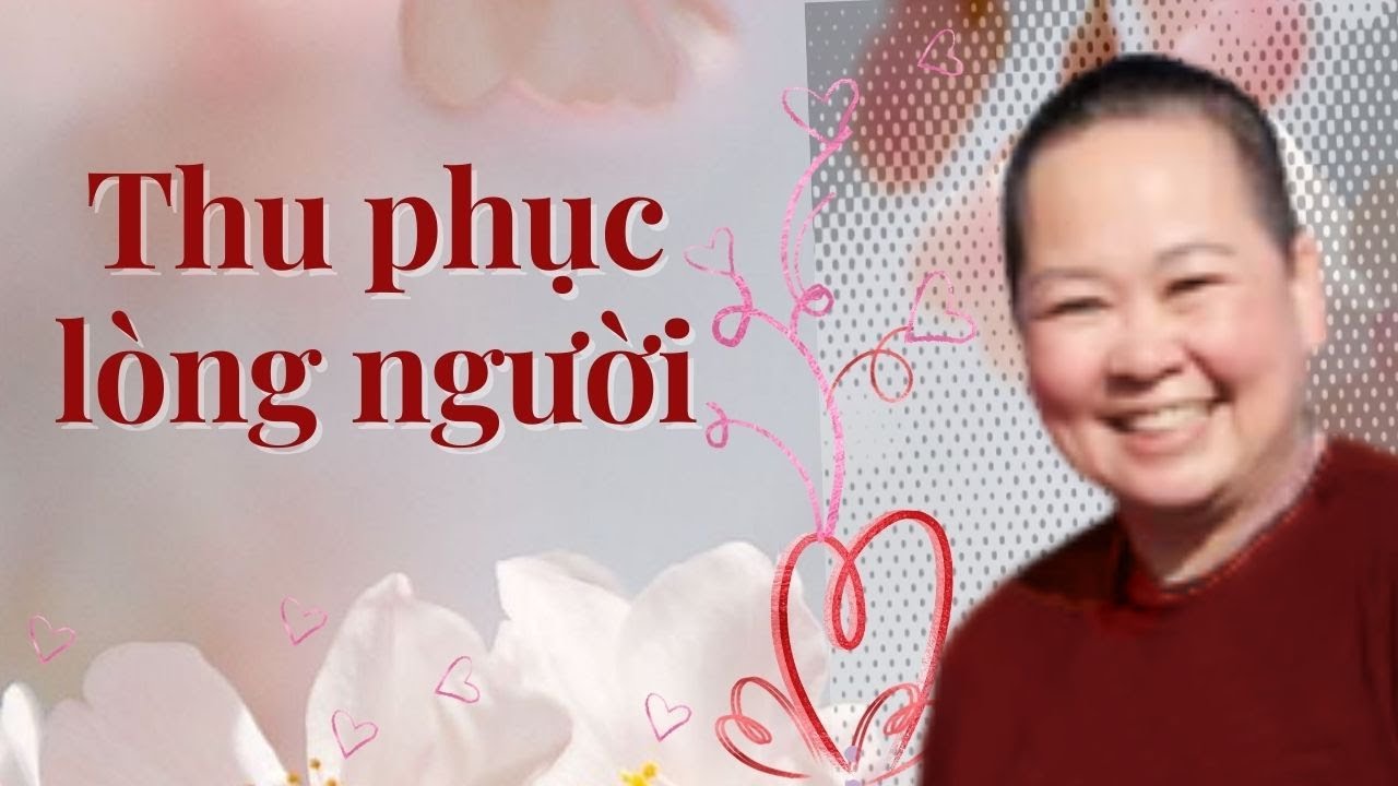 Những thủ thuật “Đắc nhân tâm” giúp bạn thu phục lòng người