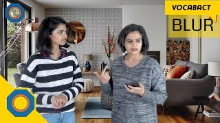 Blur Meaning | VocabAct | NutSpace