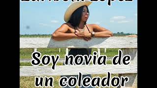 Zaribeth Lopez - Soy Novia De Un Coleador
