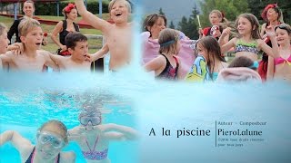 Video thumbnail of "PieroLalune - Juillet - A la piscine"