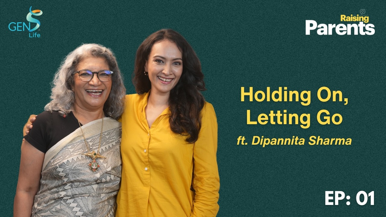 Holding On, Letting Go 💛 | Dipannita Sharma on Loving Aging Parents | Raising Parents Podcast