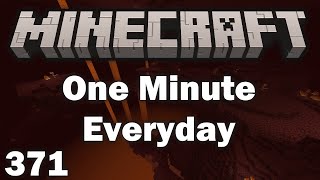 Playing Minecraft for 1 Minute Everyday - Day 371