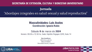 Abordajes Interdisciplinarios en Salud Sexual y Reproductiva: Masculinidades