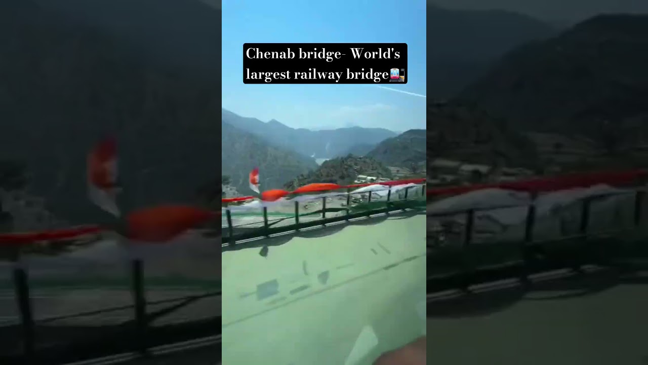 Chenab rail bridge-world's largest bridge 