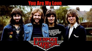 You Are My Love Liverpool Express - 1976