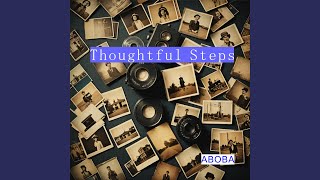 Thoughtful Steps