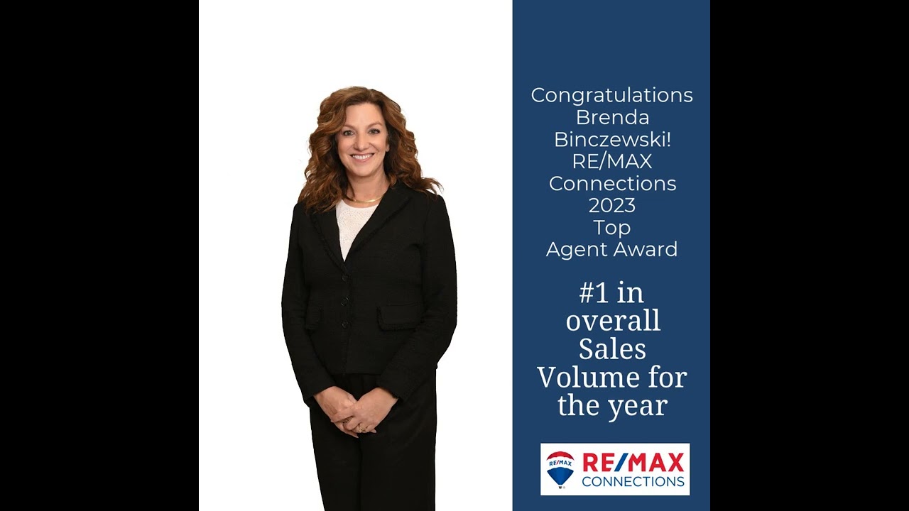 Congratulations Brenda Binczewski! 
RE/MAX Connections 2023 
Top Agent Award