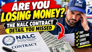 Are You Losing Money The NALC Contract Detail You Missed