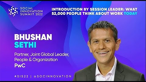 Social Innovation Summit 2022 | What 52,000 People Think About Work Today