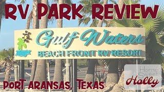 RV PARK REVIEW Gulf Waters RV Resort Port Aransas Texas