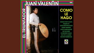 Video thumbnail of "Juan Valentín - El Segundo Lugar"