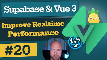 Supabase & Vue 3 Tutorial #20 - Improve Realtime Performance on Updates