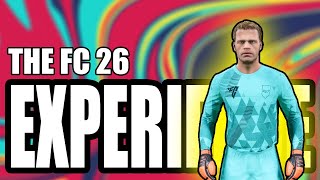The FC26 Experience...