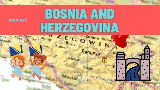 Facts about BOSNIA AND HERZEGOVINA