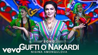 Nigina Amonqulova - Gufti O Nakardi ( Official Video )