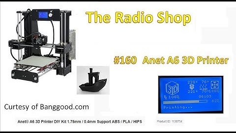 #160 Nice mail bag and Anet A6 3D Printer Build and Test