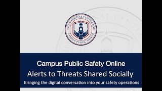 Social Media’s Role in Campus Safety: What, Why, and What Now?
