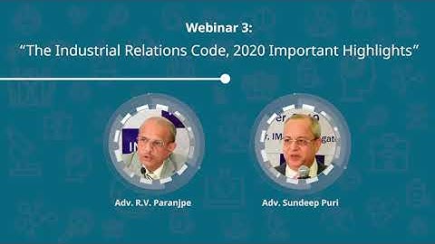 IPA HR Leadership Series - Webinar 3: The Industrial Relation Code, 2020 important highlights