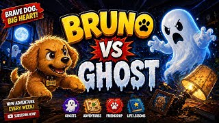 Bruno Vs The Night Ghost A Brave Puppy Saves His Family