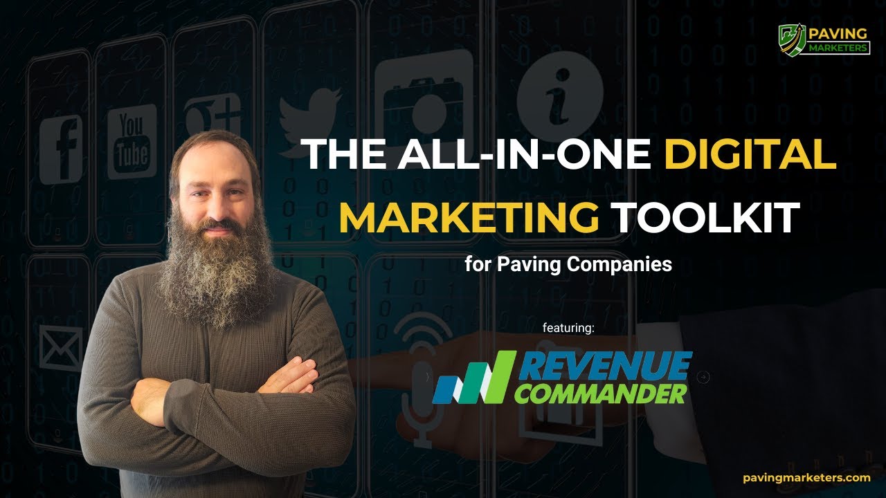The All in One Digital Marketing Toolkit for Paving Companies