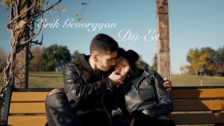 Смотреть Erik Gevorgyan - Du Es (2020) Видеоклип!