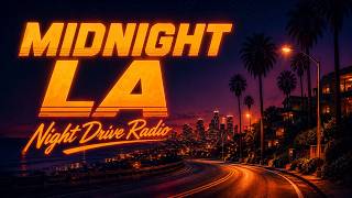 Midnight in Los Angeles | Nostalgic Night Drive Synthwave Radio for Deep Focus