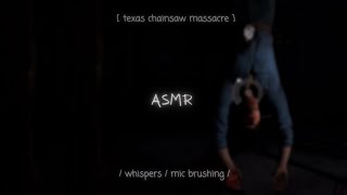 Asmr Meet Leland... Texas Chainsaw Macre Gameplay