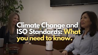 New ISO Requirements on Climate Change: What You Need to Know!