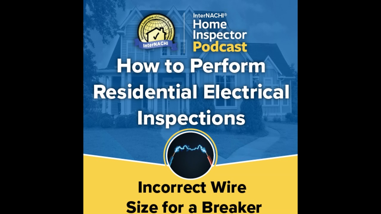 Episode 655: Incorrect Wire Size for a Breaker