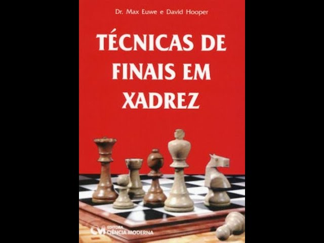 Plano e técnica p/ vencer os PRINCIPAIS FINAIS em xadrez. Quando a Oposição  NÃO TE GARENTE A VITÓRIA 