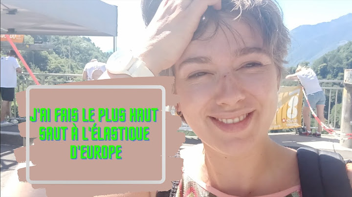 J'ai le vertige et je saute à l'élastique !