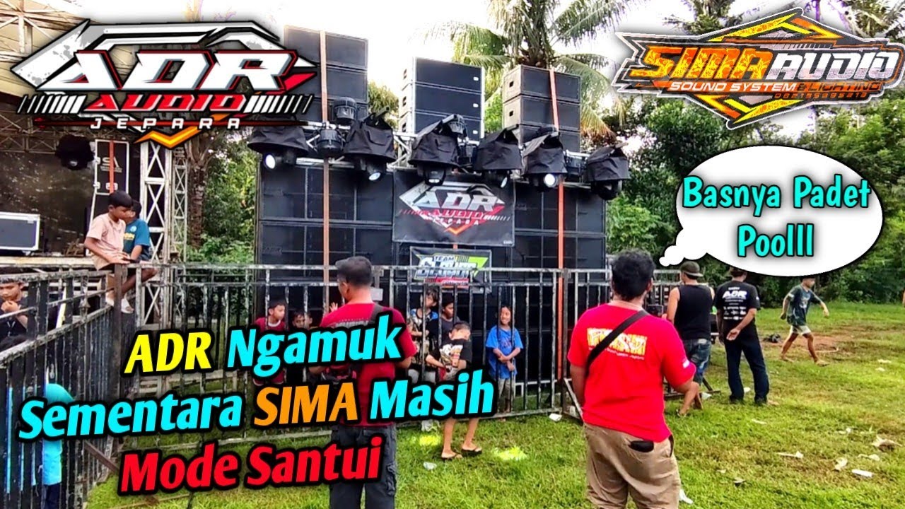 NGERIH‼️ ADR NGAMUK DULUAN.  SEMENTARA SIMA MASIH MODE SANTUI.