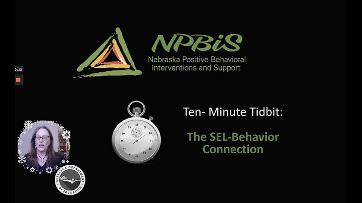 NPBIS 10-Minute Tidbit: The SEL Behavior Connection