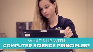 What's Up with Computer Science Principles?