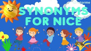 ESL Vocabulary for Kids I Learn to Read I  Synonyms for Nice #vocabulary #esl screenshot 4