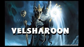 Dungeons and Dragons Lore: Velsharoon