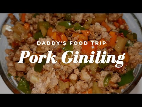 PORK GINILING NA LASANG PINOY AT LESS FAT