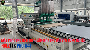 MÁY PHAY CNC NESTING 4 ĐẦU HOLZTEK PRO-R4F -MÁY CNC CẮT VÁN CÔNG NGHIỆP