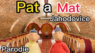 Parodie Pat A Mat Jahodovice