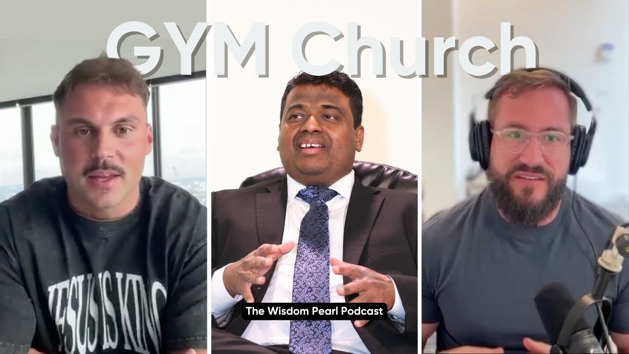 Hivan Raj The Wisdom Pearl Podcast: Gym Church, Faith, and Financial Freedom with ...