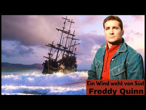 Ein Wind weht von Süd LA PALOMA und andere Lieder Freddy Quinn # 1