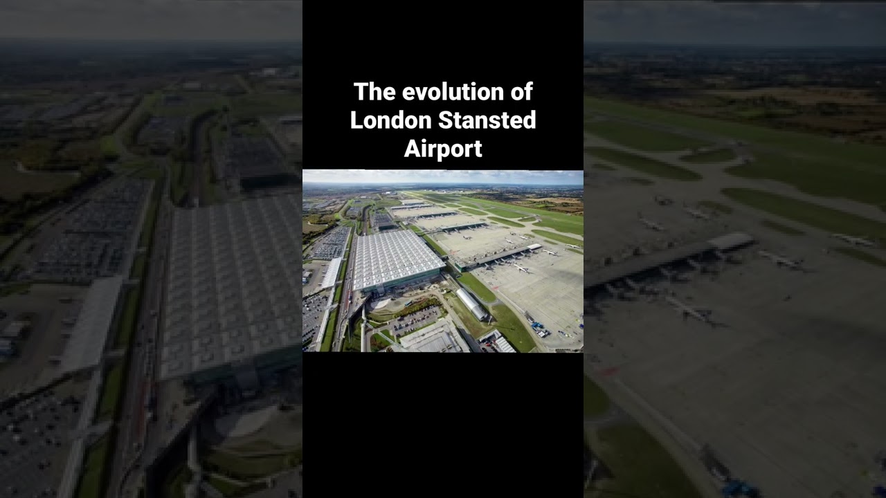 The evolution of London Stansted Airport