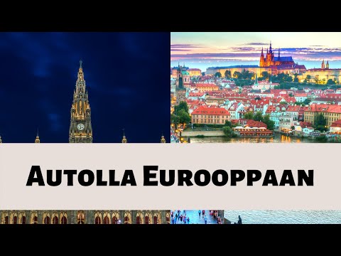 Video: Kuinka Matkustaa Eurooppaan Autollasi