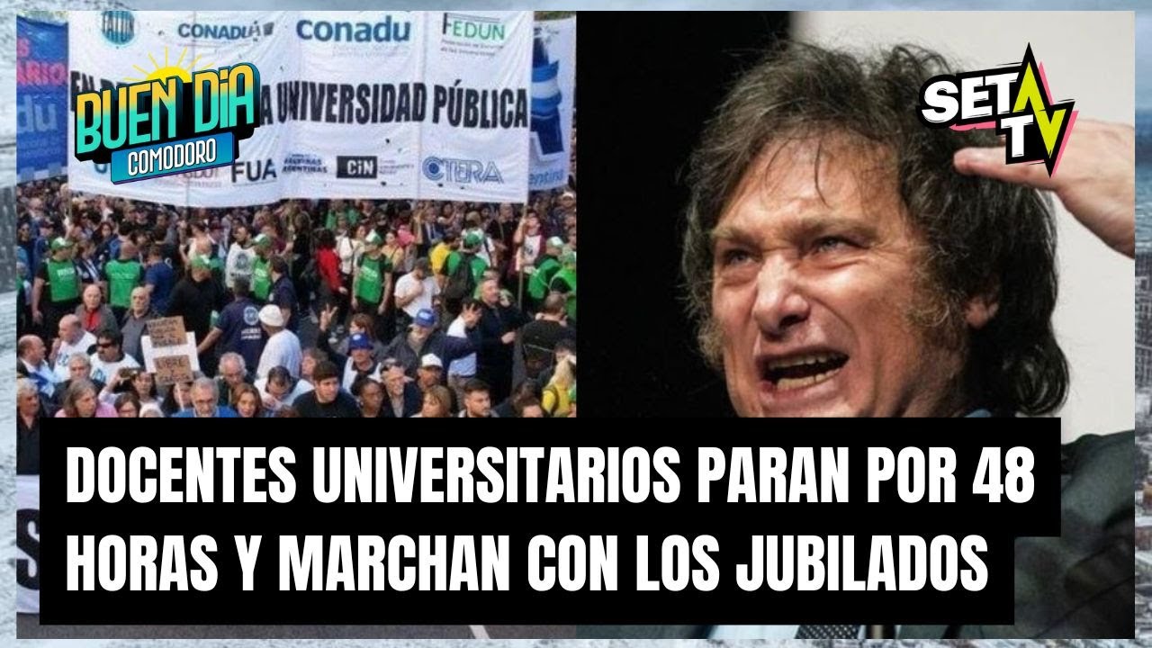 Docentes Universitarios PARAN por 48 horas y MARCHARÁN CON LOS ...