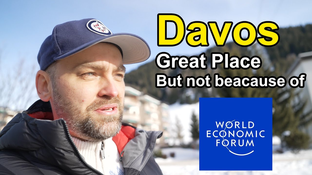 Trip to Davos | I like that place but not for World Economic Forum