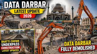 Data Darbar Lahore Latest Update | Bhatti Chowk Underpass Construction 2026