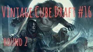 Carefully Constructed Garbage! Vintage Cube #16 Round 2