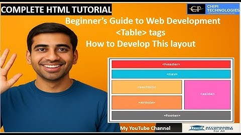 HTML Tutorial - Create a Real-life Web Page Layout 2 - Table - ChiPi Technologies